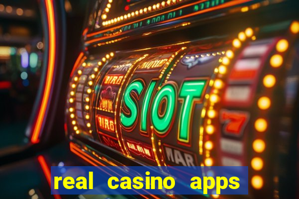 real casino apps real money