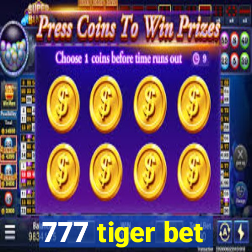 777 tiger bet