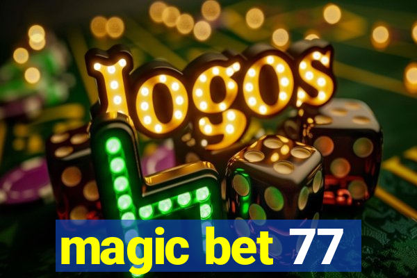 magic bet 77