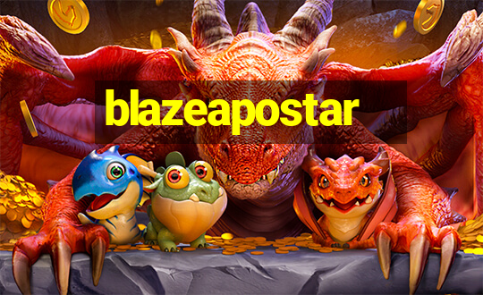 blazeapostar