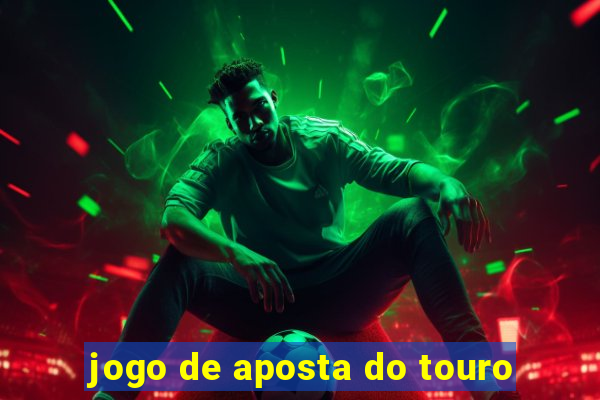 jogo de aposta do touro