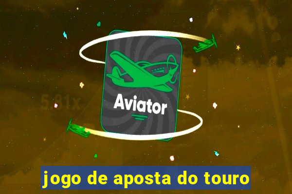 jogo de aposta do touro