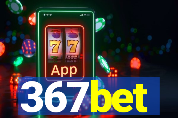 367bet