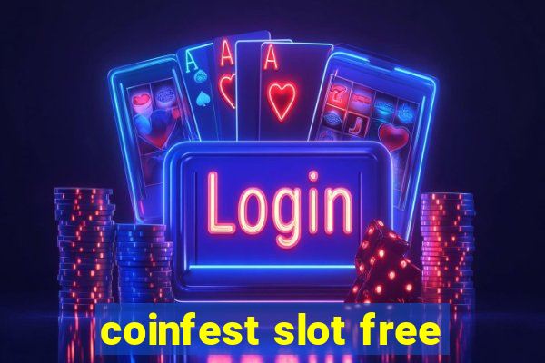 coinfest slot free