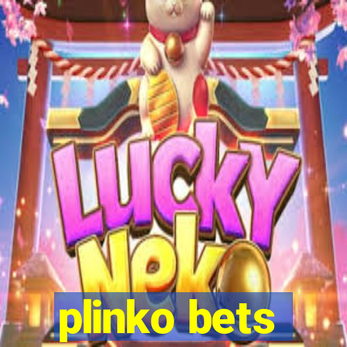 plinko bets