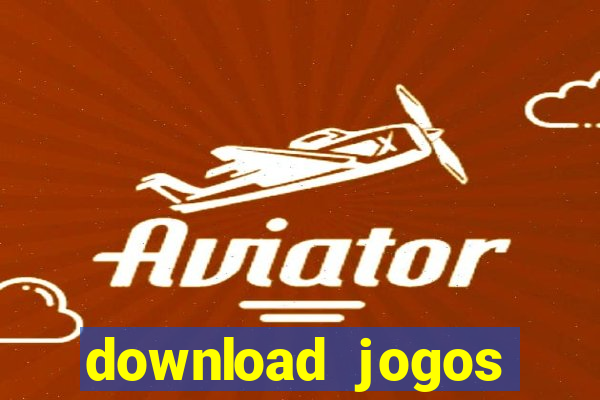 download jogos windows 7