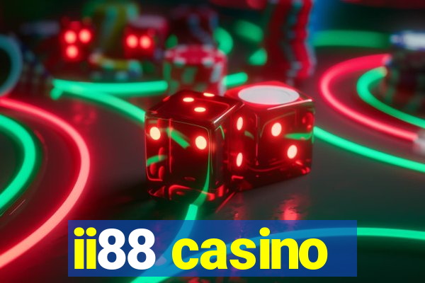 ii88 casino