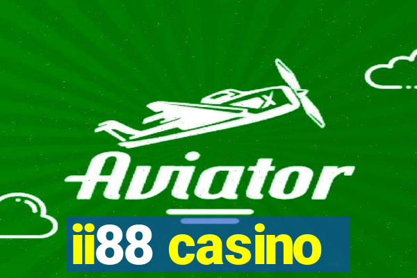 ii88 casino