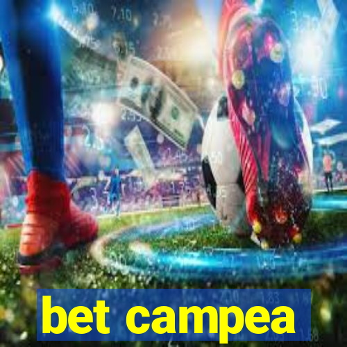 bet campea