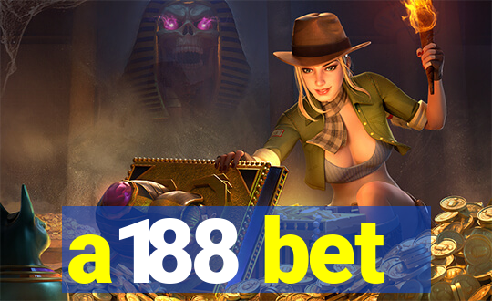 a188 bet