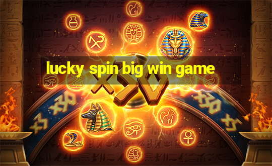 lucky spin big win game