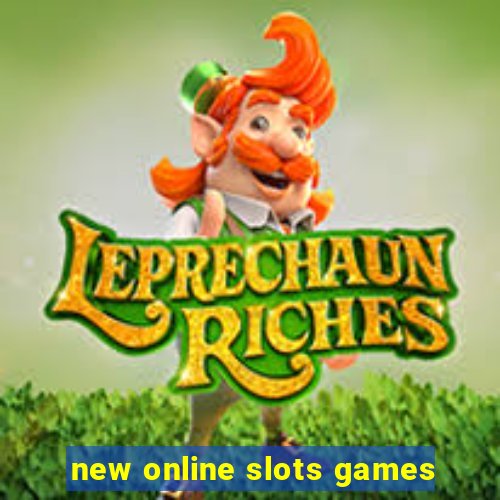 new online slots games