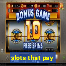 slots that pay