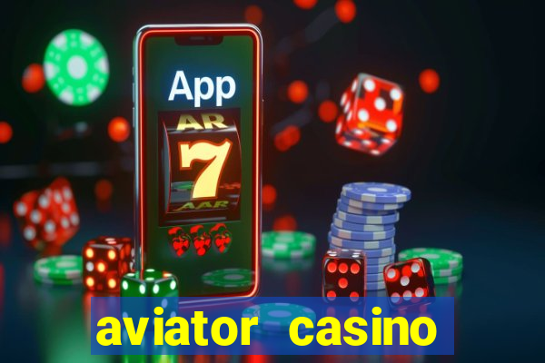 aviator casino delano ca