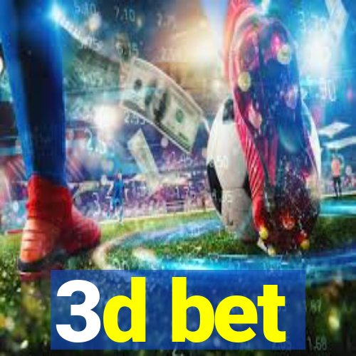 3d bet