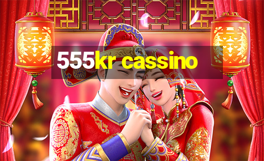 555kr cassino