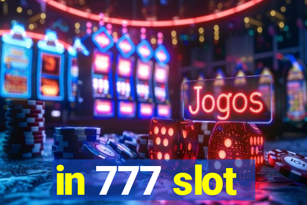 in 777 slot