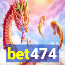 bet474