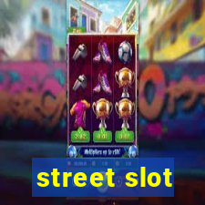 street slot