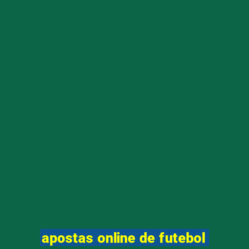 apostas online de futebol