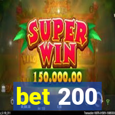 bet 200