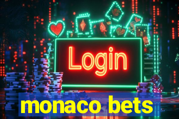 monaco bets