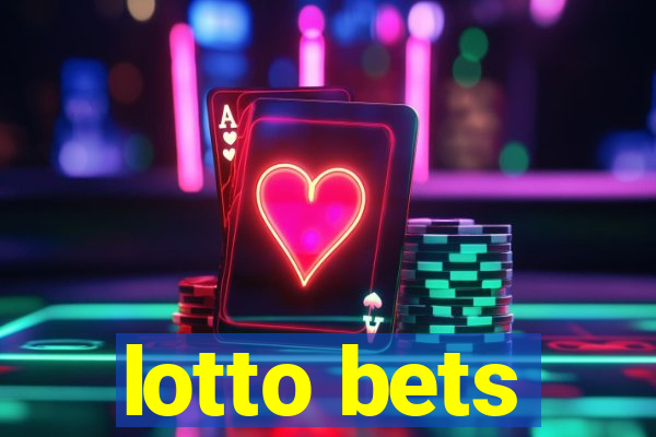 lotto bets