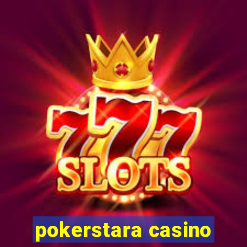 pokerstara casino