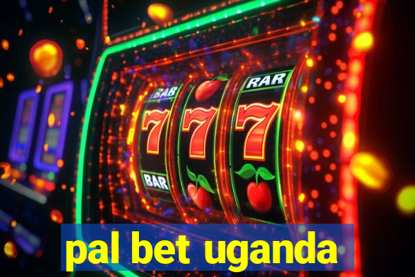 pal bet uganda