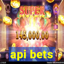 api bets