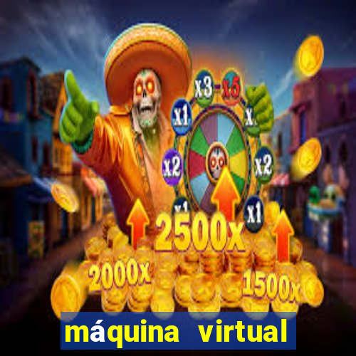 máquina virtual para jogos