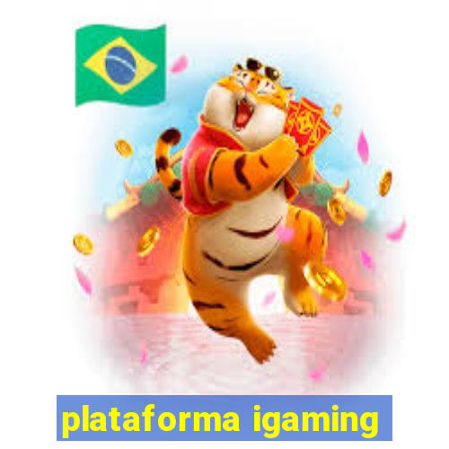 plataforma igaming