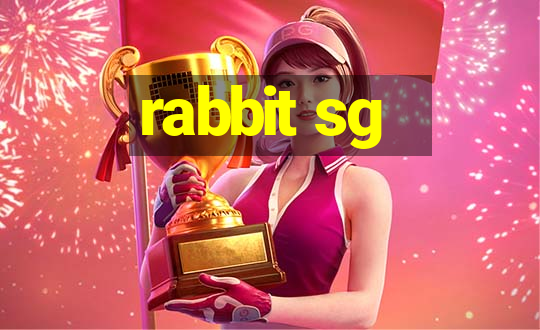 rabbit sg