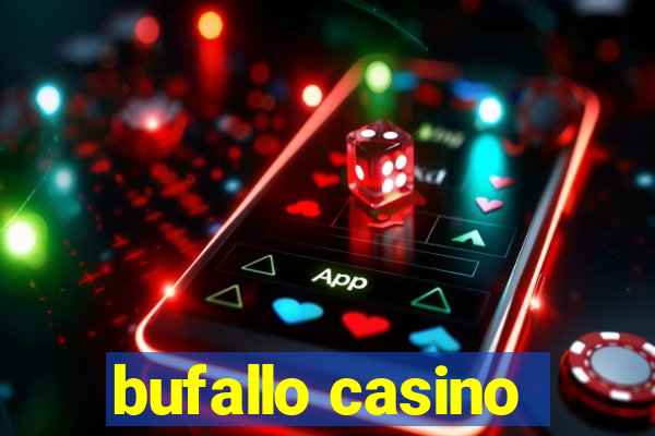 bufallo casino