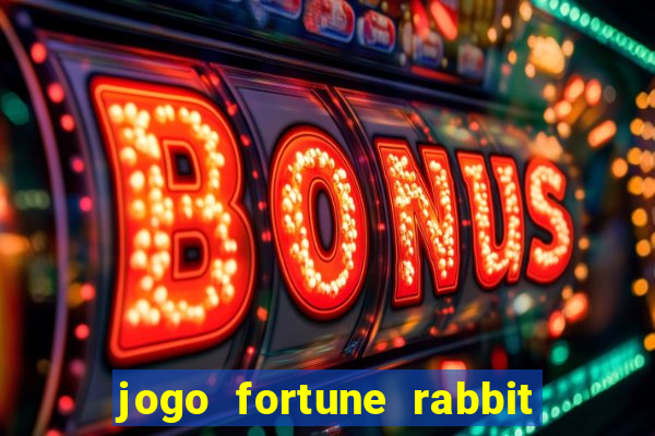 jogo fortune rabbit como jogar