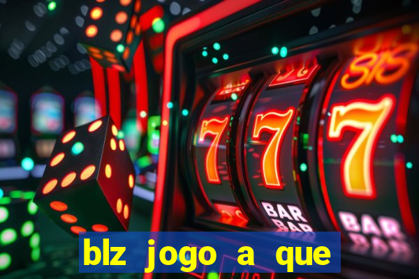 blz jogo a que mais paga