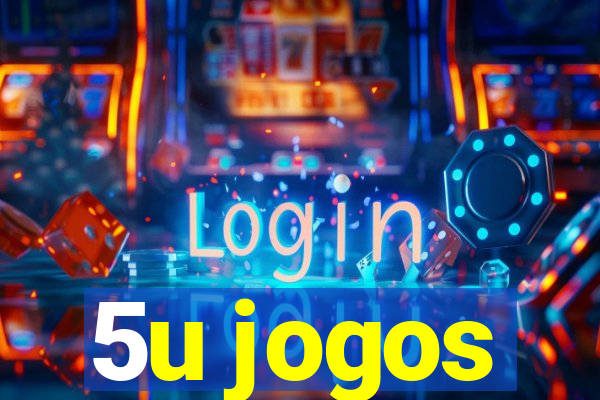 5u jogos