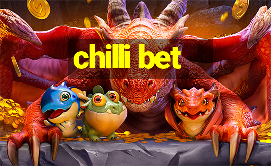 chilli bet