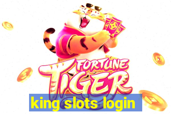 king slots login