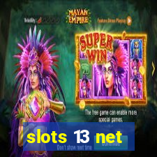 slots 13 net