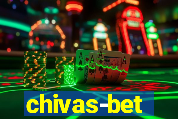 chivas-bet