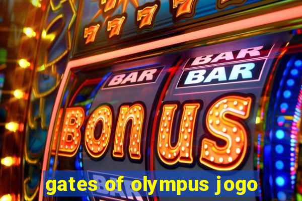 gates of olympus jogo