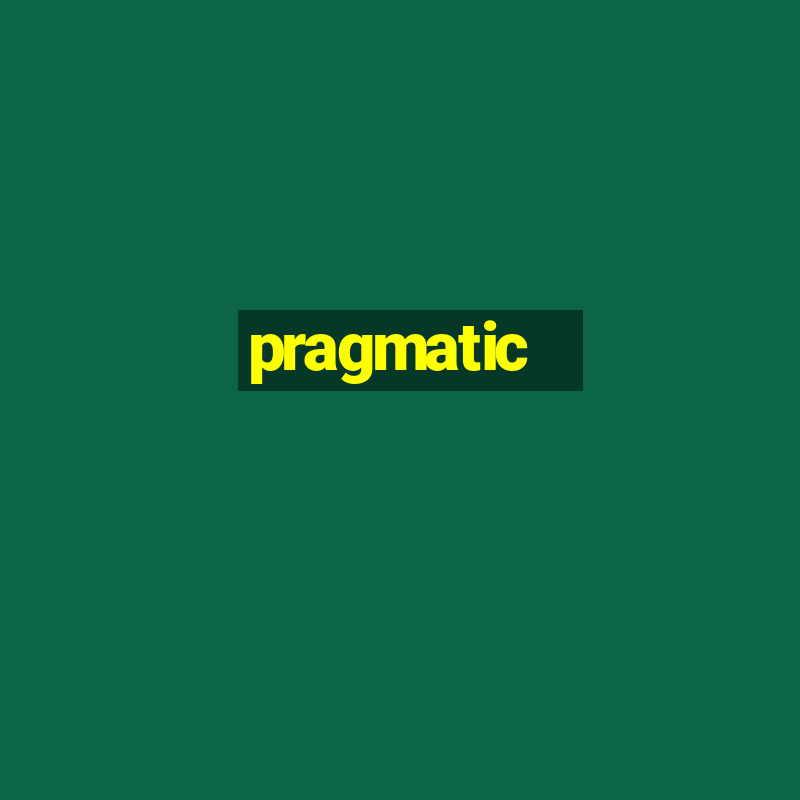 pragmatic