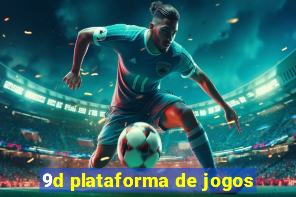 9d plataforma de jogos