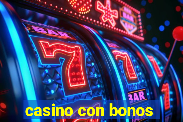 casino con bonos