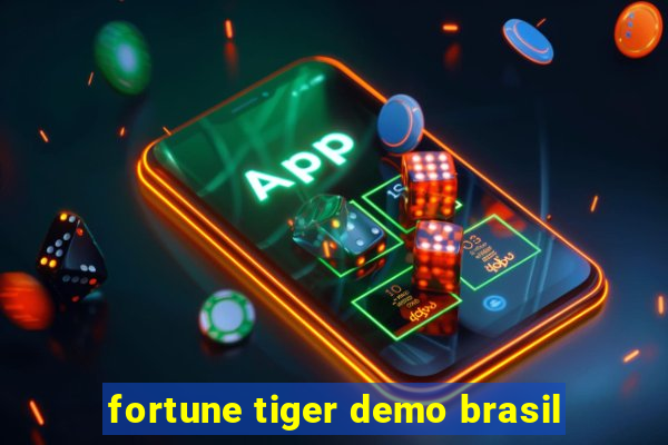 fortune tiger demo brasil