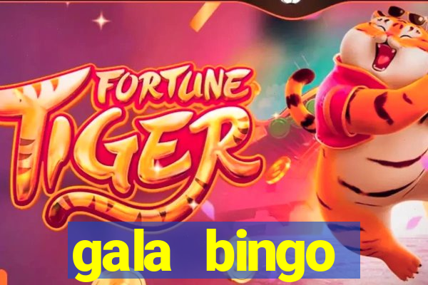 gala bingo morecambe game times