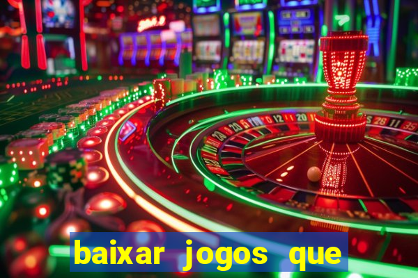 baixar jogos que ganha dinheiro de verdade no pix