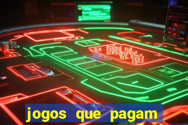 jogos que pagam sem dep贸sito