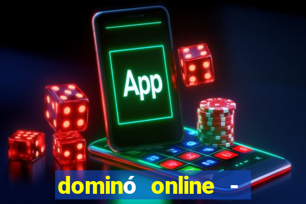 dominó online - jogo clássico grátis